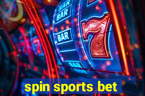 spin sports bet